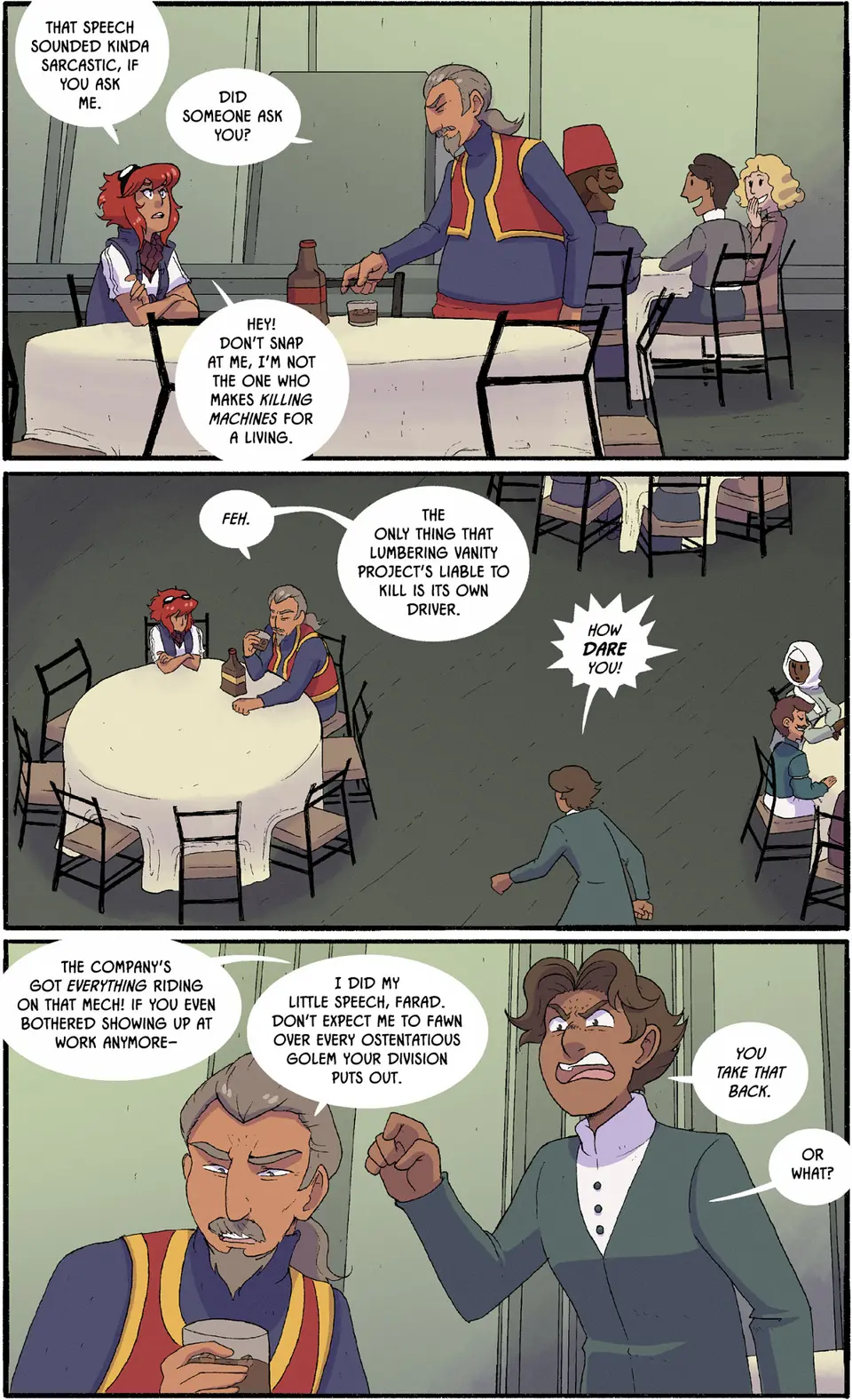 Farad marches over to Siddig's table to yell at him about his work ethic, but Siddig only needles him further.