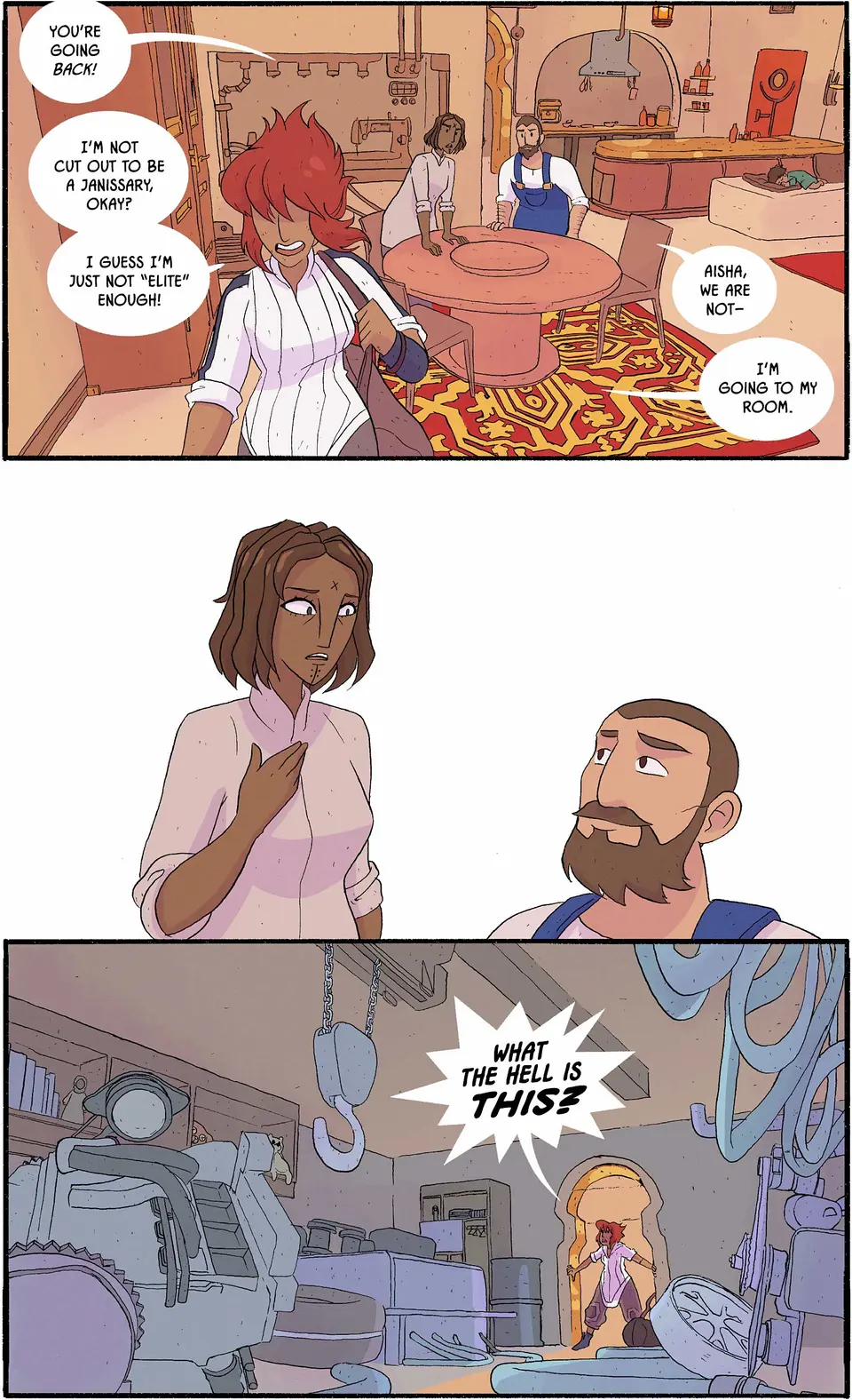 Aisha stomps off to her room, leaving her parents in stunned silence. Unfortunately, Aisha is horrified to discover that her room is now filled with equipment and machinery.